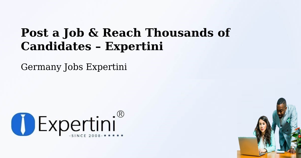 Post a Job in Aichelberg – Hire the Right Talent - Aichelberg, Germany Jobs Expertini