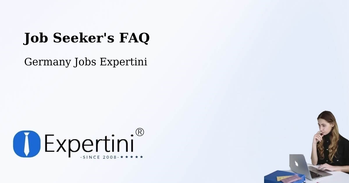Job Seeker FAQ – Aichelberg - Germany Jobs Expertini