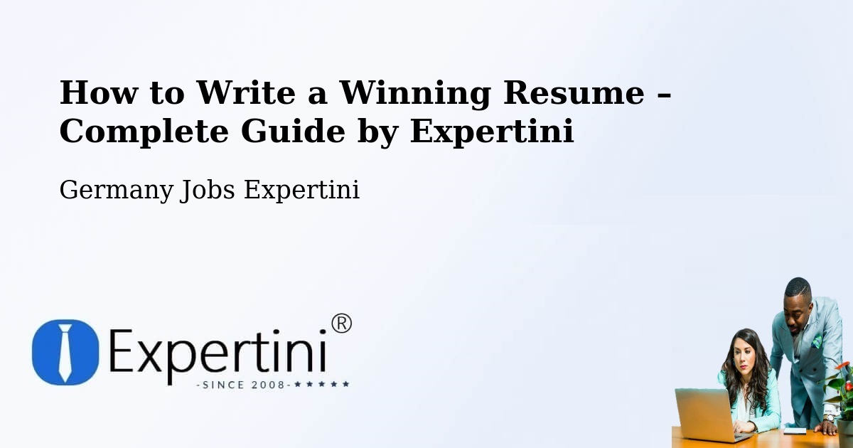 Resume Writing Guide for Job Seekers – Aichelberg - Aichelberg, Germany Jobs Expertini